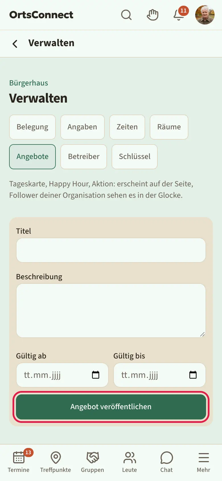 Verwaltung › Angebote, oben ein bestehendes Angebot mit Zeitraum und Mülleimer-Symbol, darunter das ausgefüllte Formular mit Knopf „Angebot veröffentlichen“