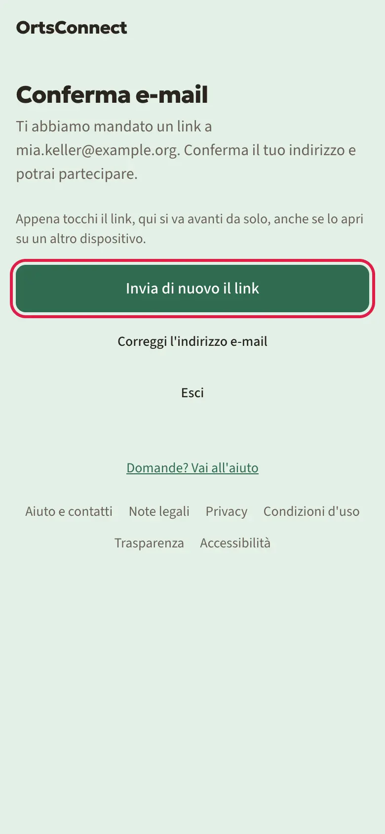 Pagina «Conferma e-mail» con il testo sull'e-mail inviata, pulsante «Invia di nuovo il link» evidenziato, sotto «Esci»
