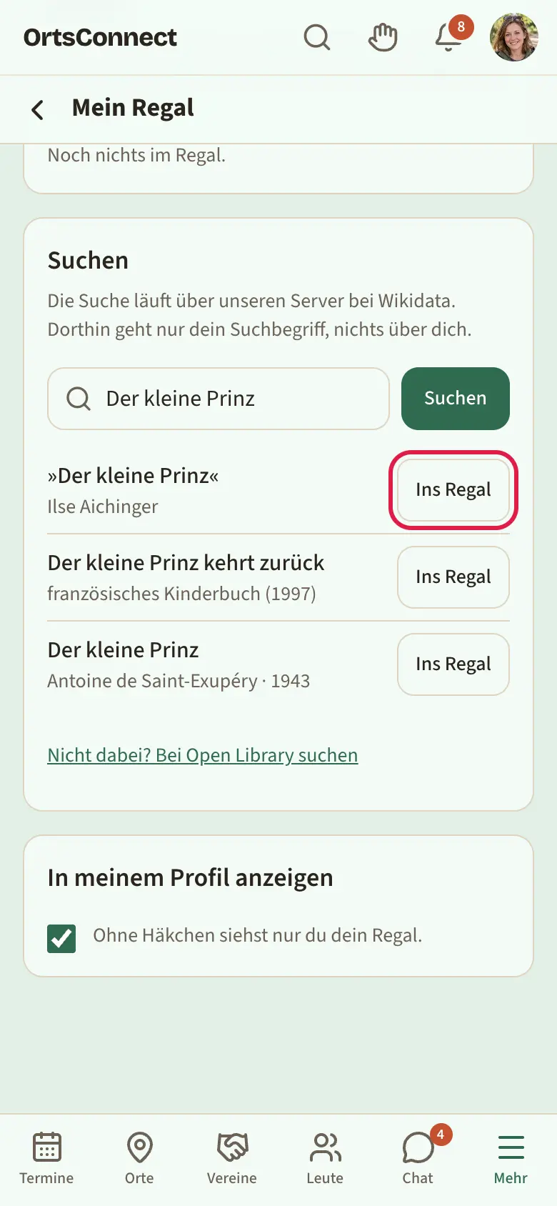 Mein Regal am Handy: oben die Bereiche Bücher, Filme & Serien, Gesellschaftsspiele, Musik; darunter die Karte mit eigenen Einträgen und Angabe; darunter die Suche mit Treffern und dem Knopf „Ins Regal“ markiert