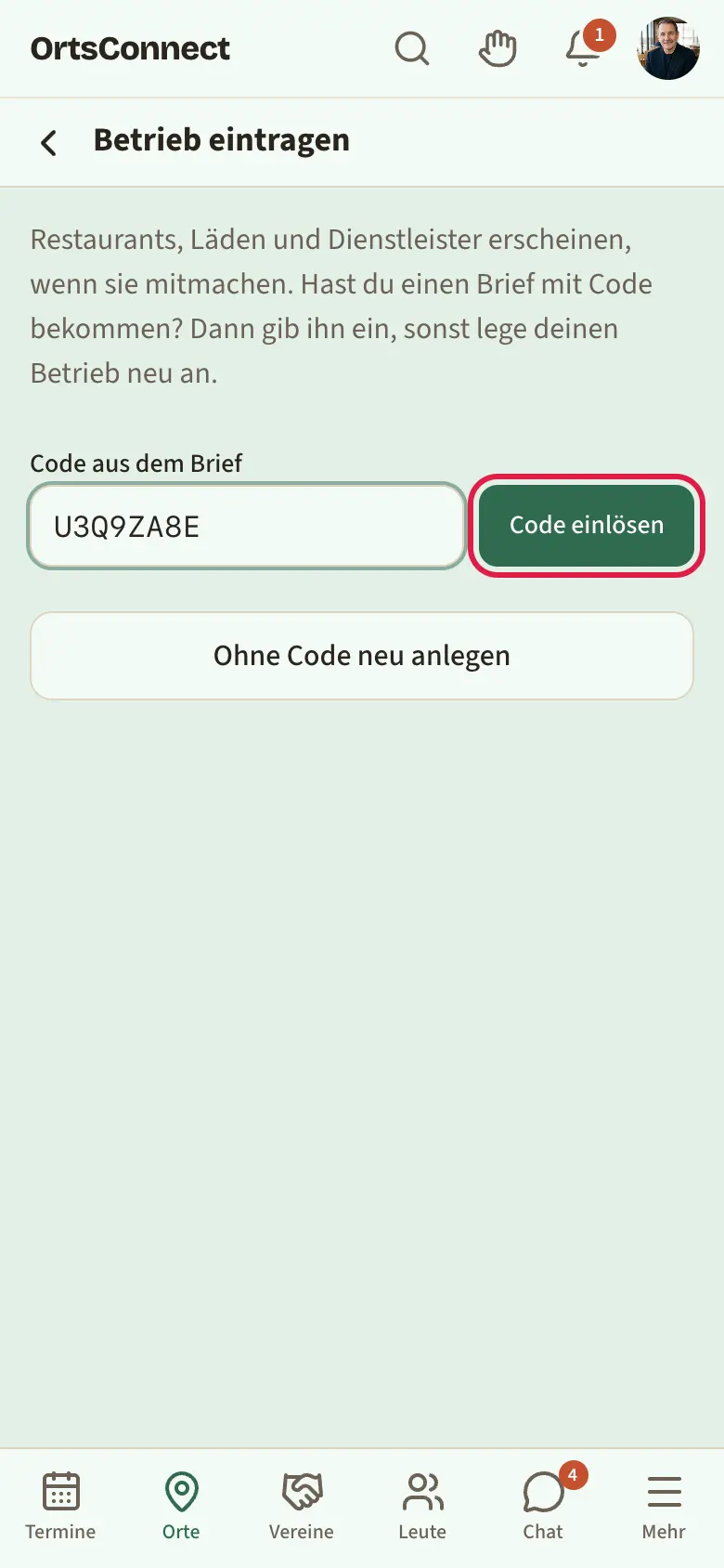 Seite „Betrieb eintragen“, Feld „Code aus dem Brief“ mit eingegebenem Code, Knopf „Code einlösen“ markiert, darunter Knopf „Ohne Code neu anlegen“