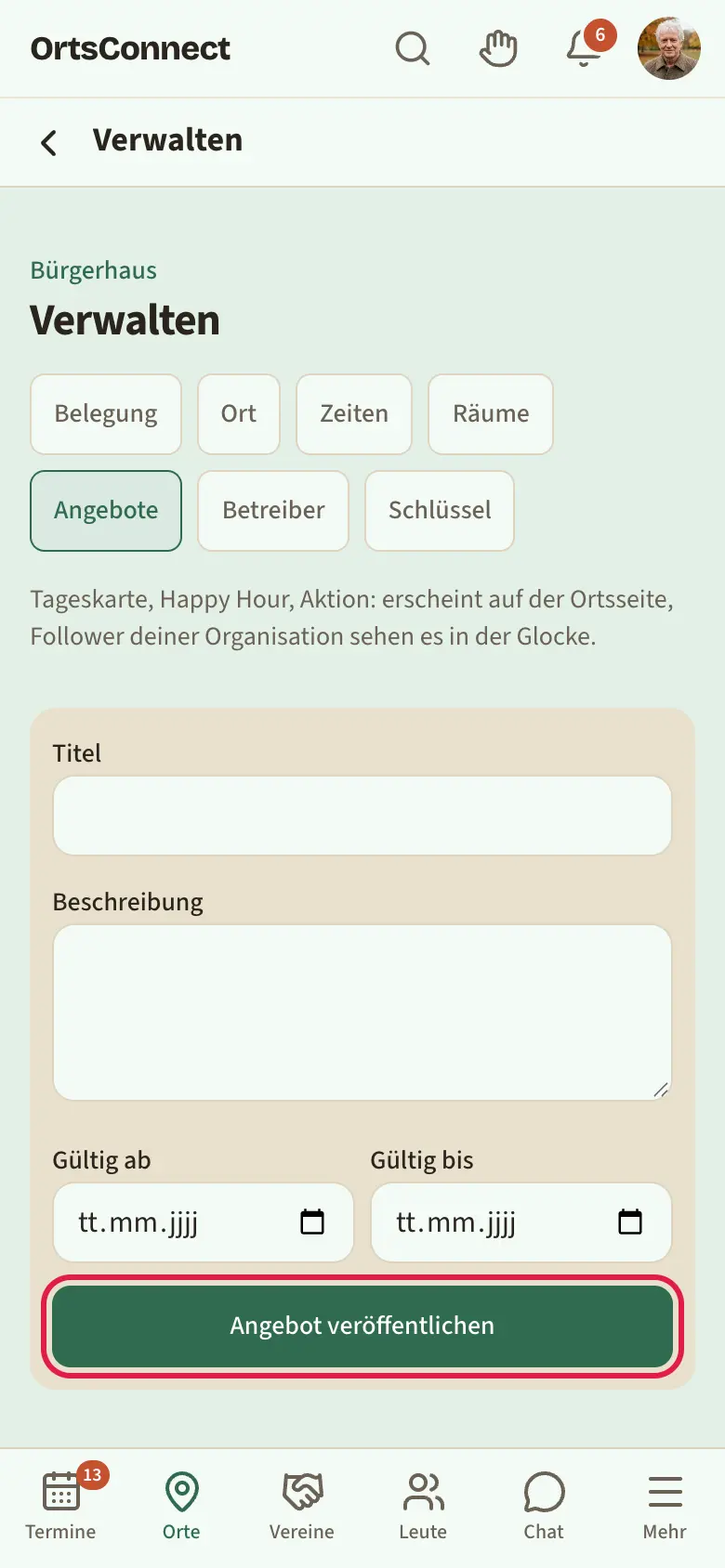 Verwaltung › Angebote, oben ein bestehendes Angebot mit Zeitraum und Mülleimer-Symbol, darunter das ausgefüllte Formular mit Knopf „Angebot veröffentlichen“