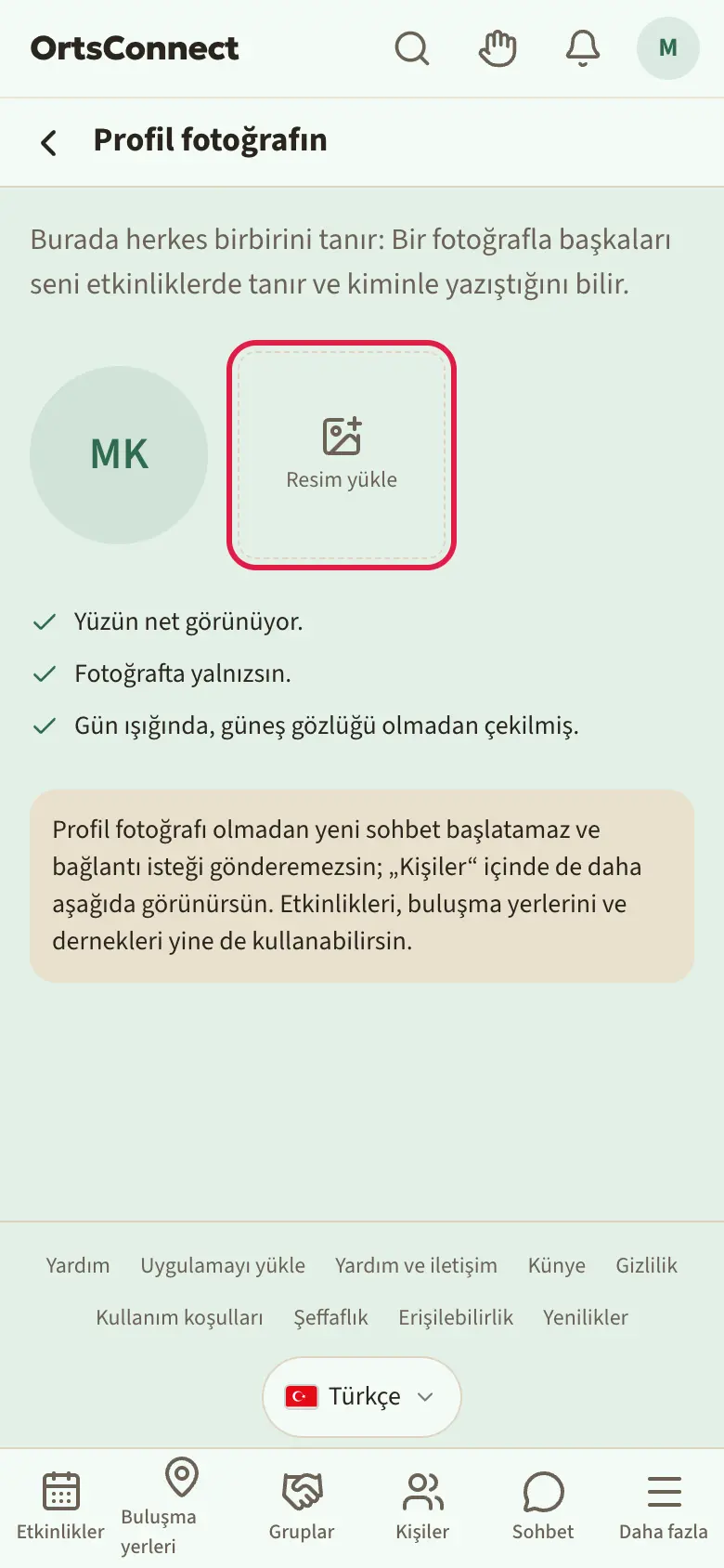 Boş fotoğraflı “Profil fotoğrafın” sayfası, “Resim yükle” alanı vurgulu, altında üç ipucu ve fotoğraf olmadan nelerin yapılamadığına dair not