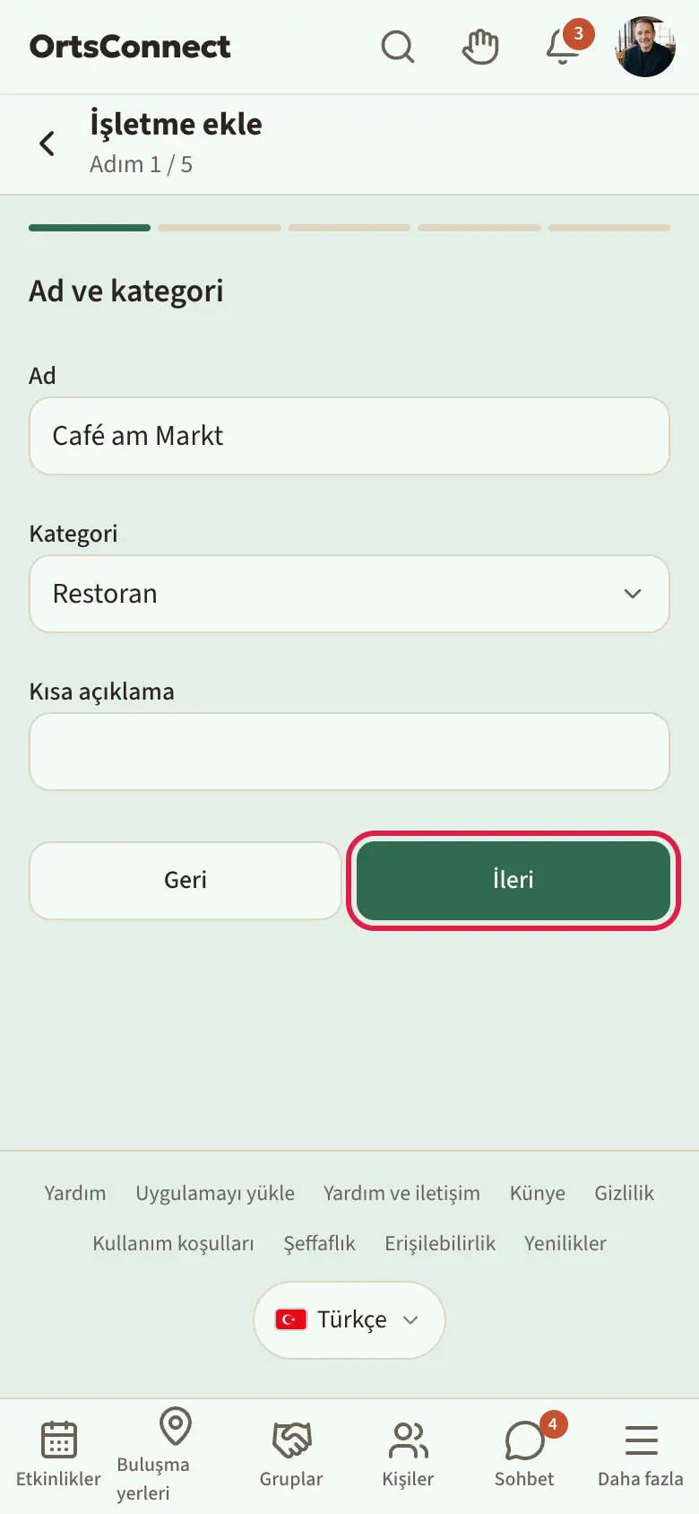 İlk adım “Ad ve kategori”de “İşletme ekle” sihirbazı, ad doldurulmuş ve kategori seçilmiş, üstte ilerleme çubuğu, altta “Geri” ve “İleri” düğmeleri, “İleri” vurgulu