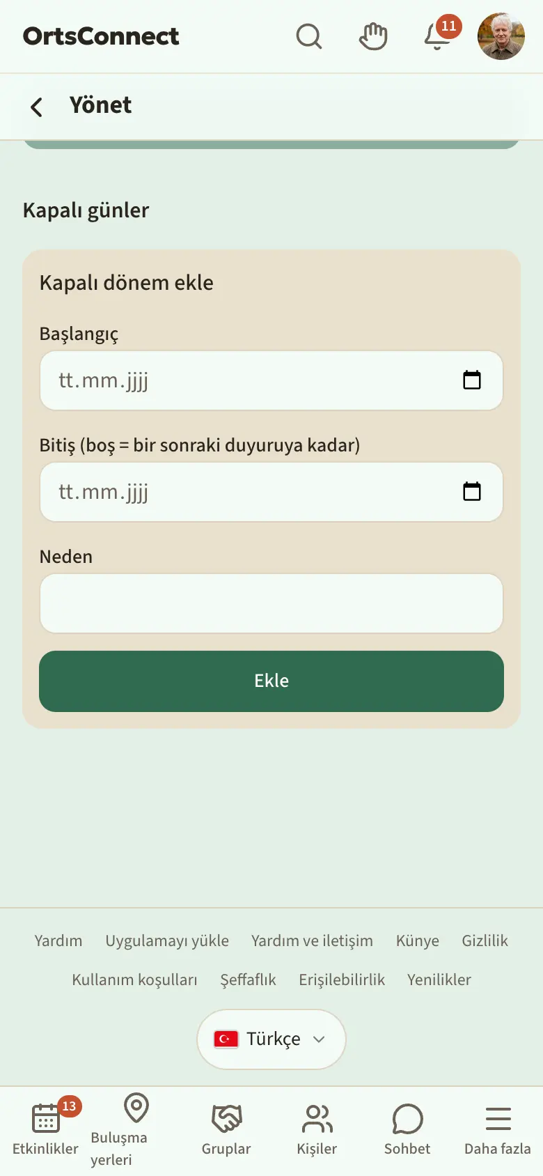 Yönetim › Saatler, “… – … arası kapalı” kaydı ve gerekçesiyle “Kapalı günler” bölümü, altında doldurulmuş “Kapalı dönem ekle” kutusu