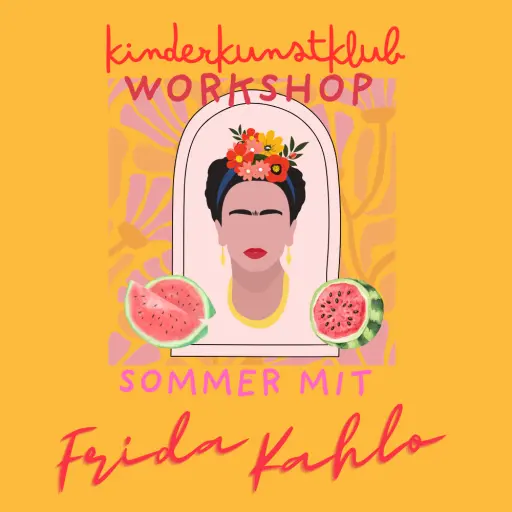 Sommer mit Frida Kahlo im KinderKunstKlub